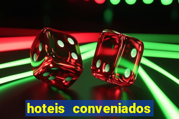 hoteis conveniados bancorbras bahia